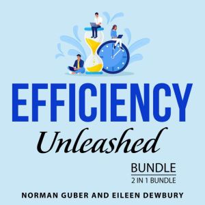 Efficiency Unleashed Bundle, 2 in 1 Bundle