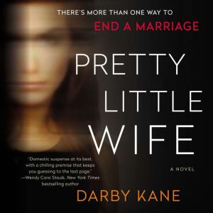 Pretty Little Wife, Darby Kane