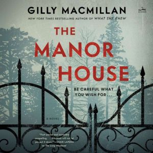 The Manor House, Gilly Macmillan