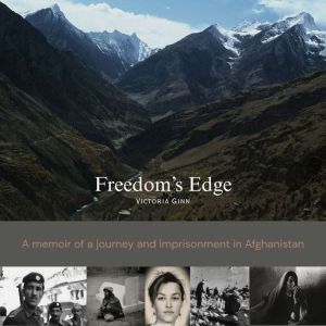 Freedoms Edge, Victoria Ginn