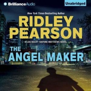 The Angel Maker, Ridley Pearson