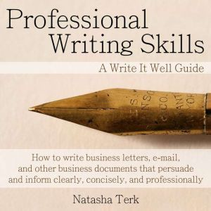 Professional Writing Skills, Natasha Terk