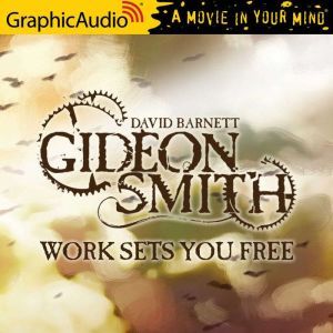 Work Sets You Free, David Barnett