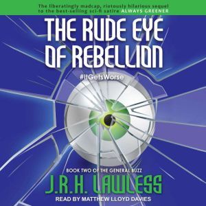 The Rude Eye of Rebellion, J.R.H. Lawless