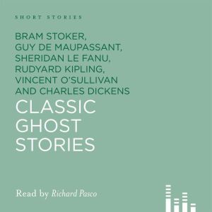 Classic Ghost Stories, Bram Stoker