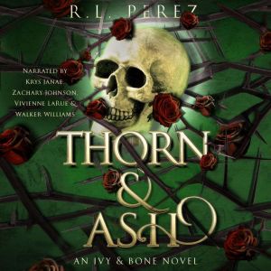 Thorn  Ash, R.L. Perez