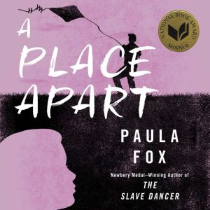 A Place Apart, Paula Fox