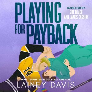 Playing for Payback: A Revenge Romance