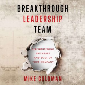 Breakthrough Leadership Team
