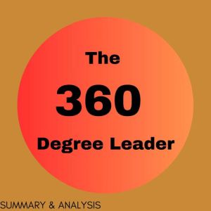 The 360 Degree Leader Book summary ..., Logan Crest