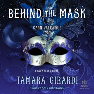 Behind the Mask, Tamara Girardi