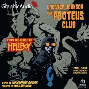 Lobster Johnson The Proteus Club, Christopher Golden