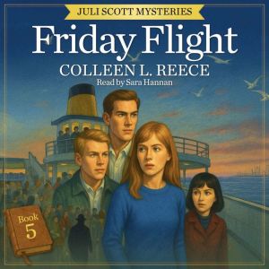 Friday Flight, Colleen L. Reece