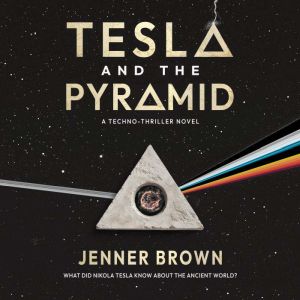 Tesla and the Pyramid
