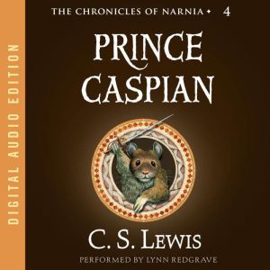 Prince Caspian, C. S. Lewis