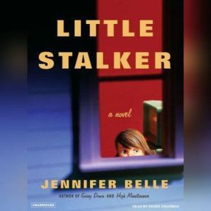 Little Stalker, Jennifer Belle