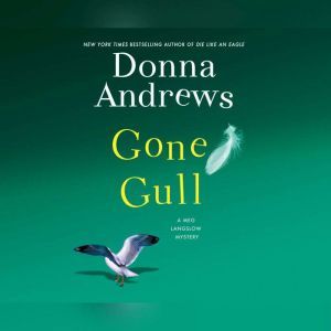 Gone Gull, Donna Andrews