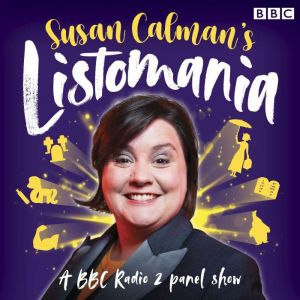 Susan Calmans Listomania: A BBC Radio 2 panel show