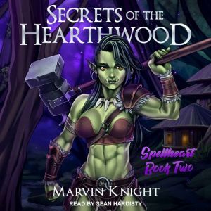 Secrets of the Hearthwood, Marvin Whiteknight