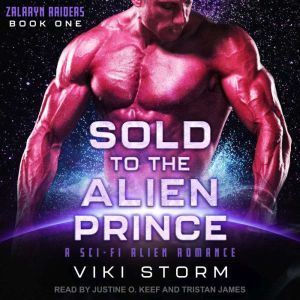Sold to the Alien Prince, Viki Storm