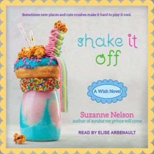 Shake It Off, Suzanne Nelson