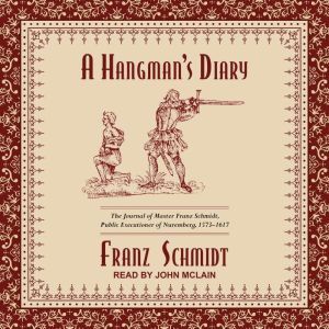 A Hangmans Diary, Franz Schmidt