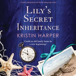 Lilys Secret Inheritance, Kristin Harper