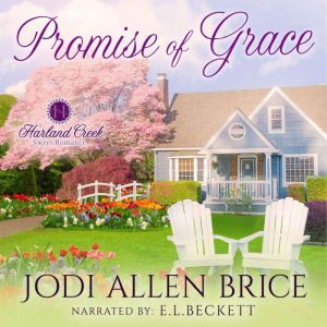 Promise of Grace, Jodi Allen Brice