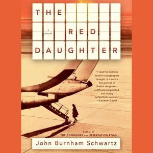 The Red Daughter, John Burnham Schwartz