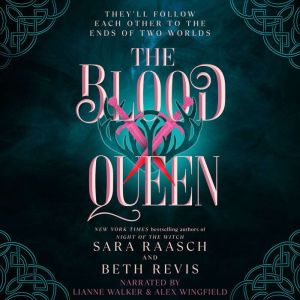 The Blood Queen, Sara Raasch