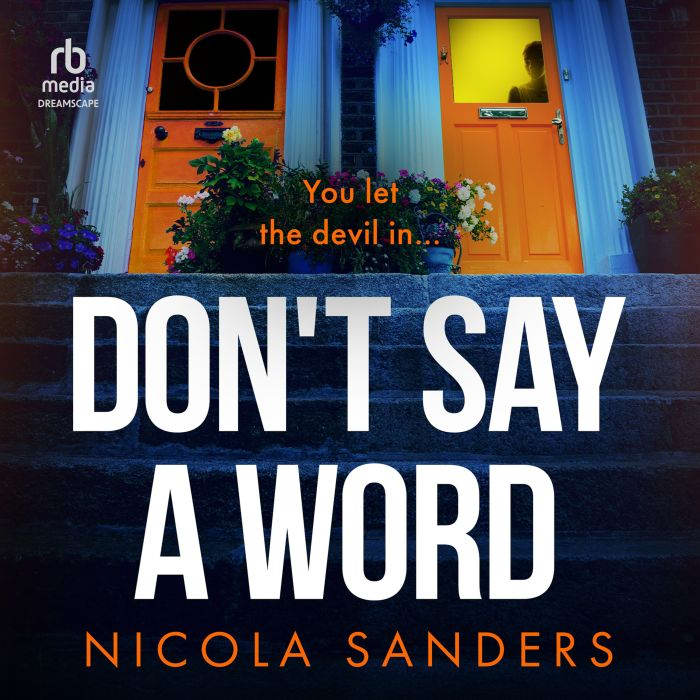 Dont Say a Word, Nicola Sanders