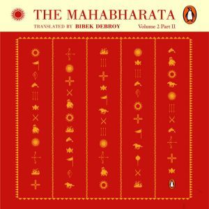 Mahabharata Vol 2 Part 1, Bibek Debroy