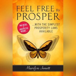 Feel Free to Prosper, Marilyn Jenett