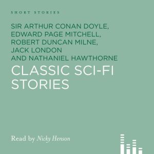 Classic SciFi Stories, Jack London