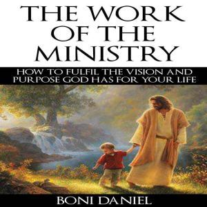 The Work of the Ministry, Boni Daniel