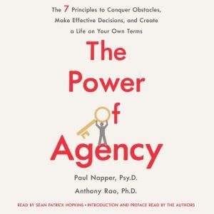 The Power of Agency, Anthony Rao
