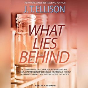 What Lies Behind, J. T. Ellison