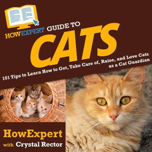 HowExpert Guide to Cats, HowExpert