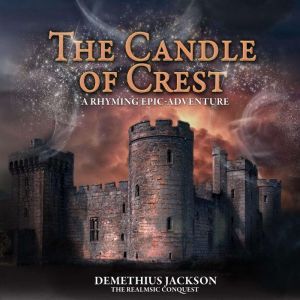 The Candle of Crest, Demethius Jackson