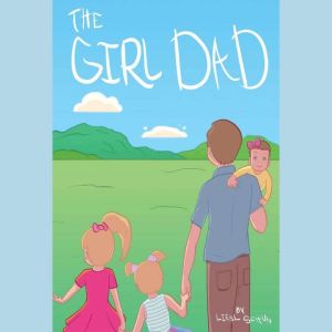 The Girl Dad, Liesl Schuh