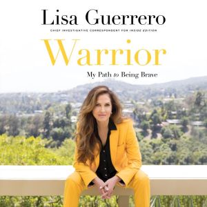 Warrior, Lisa Guerrero