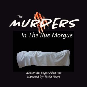 The Murders in the Rue Morgue, Edgar allan Poe