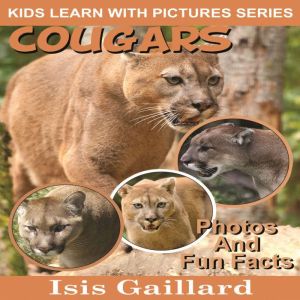 Cougars, Isis Gaillard