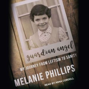 Guardian Angel, Melanie Phillips