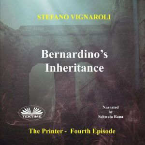 Bernardinos Inheritance, Stefano	 Vignaroli