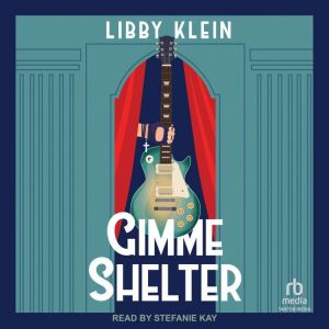 Gimme Shelter, Libby Klein