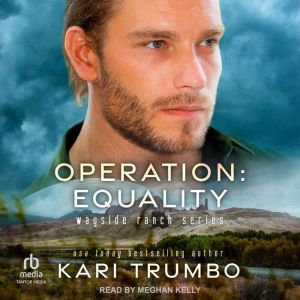 Operation Equality, Kari Trumbo