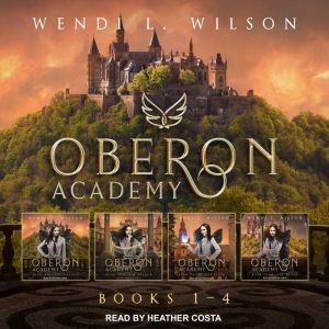 Oberon Academy, Wendi L. Wilson