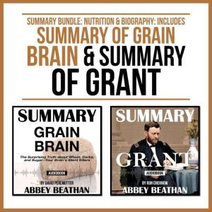 Summary Bundle Nutrition Biography..., Abbey Beathan