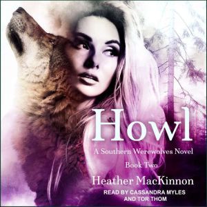 Howl, Heather MacKinnon